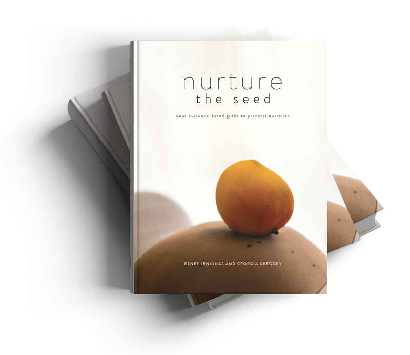 Nurture the Seed: Your evidence-based guide to prenatal nutrition